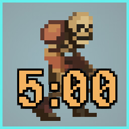 Survive for 5 minutes.