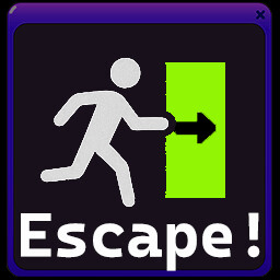 Escape!
