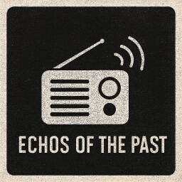 Echos of the Past