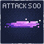 Attack 1 500 times!