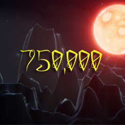 Score 750,000 Points