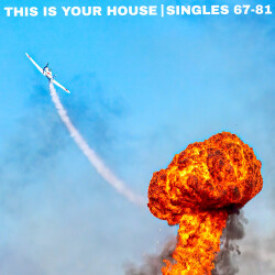 THIS IS YOUR HOUSE