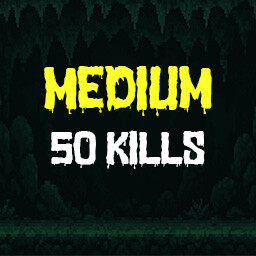 Medium 50-Kills